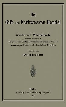 Der Gift- und Farbwaaren-Handel