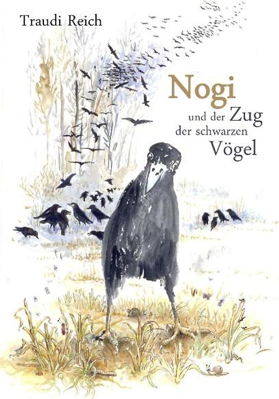Nogi und der Zug der Schwarzen Vögel