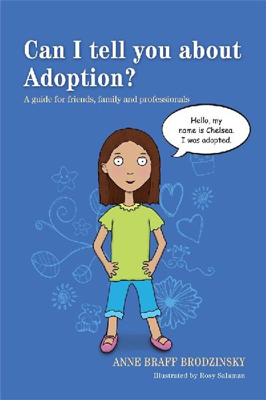 Can I Tell You about Adoption?