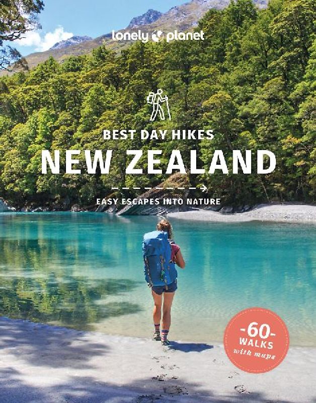 Lonely Planet Best Day Hikes New Zealand