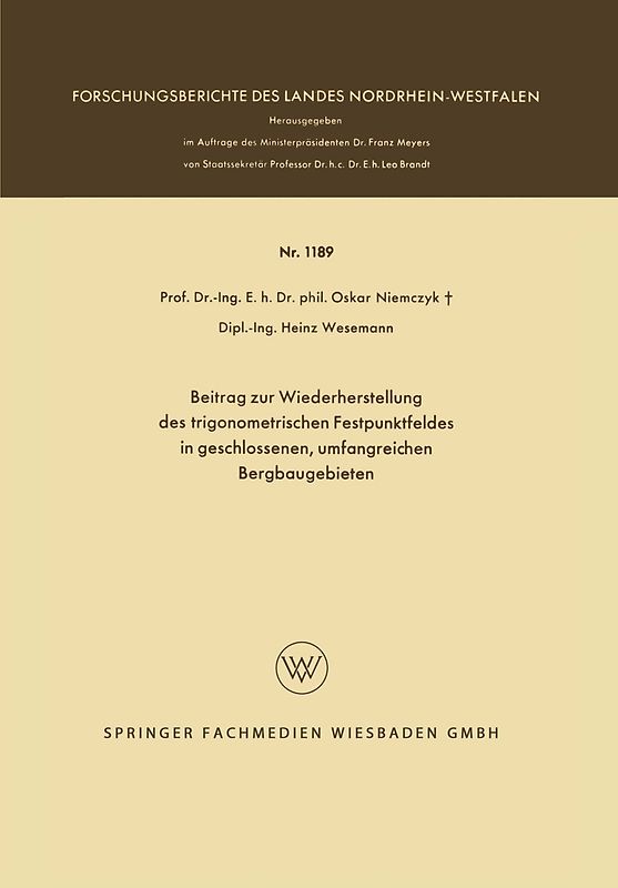 Beitrag zur Wiederherstellung des trigonometrischen Festpunktfeldes in geschlossenen, umfangreichen Bergbaugebieten