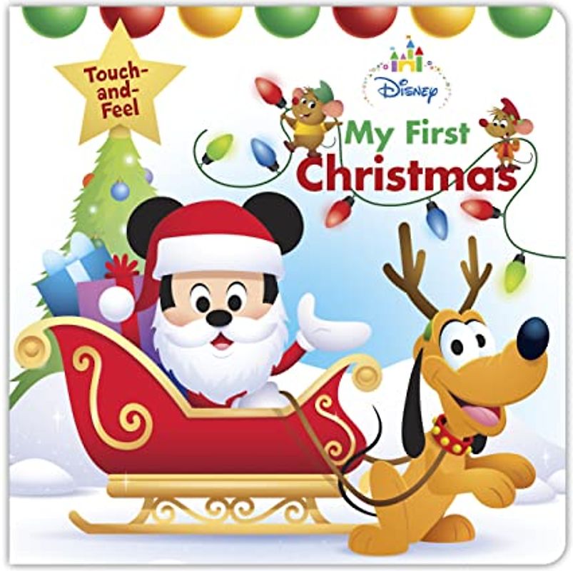 Disney Baby My First Christmas (Disney Touch and Feel)