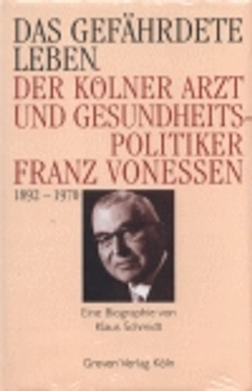 Das gefährdete Leben