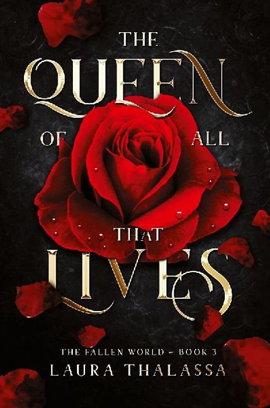 The Queen of All That Lives (The Fallen World Book 3)