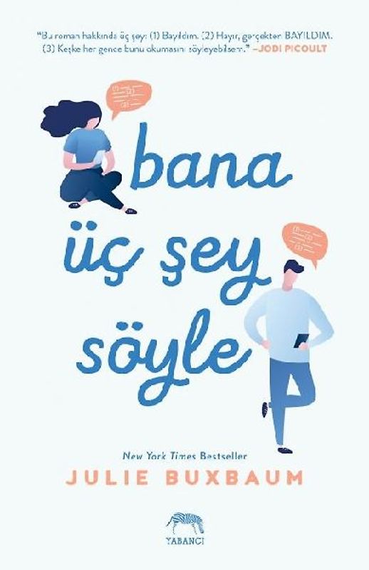 Bana Üc Sey Söyle