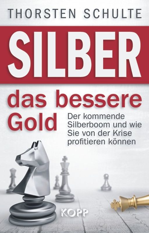 Silber – das bessere Gold
