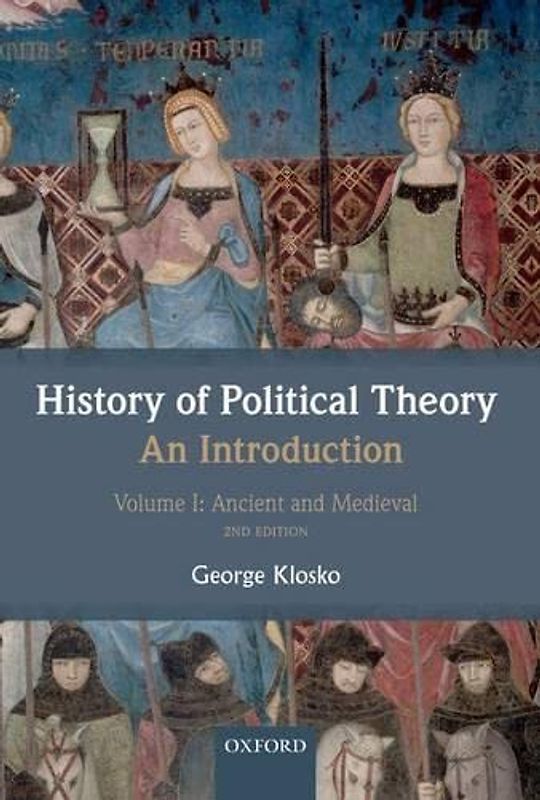 History of Political Theory: An Introduction: Volume I: Ancient And Medieval