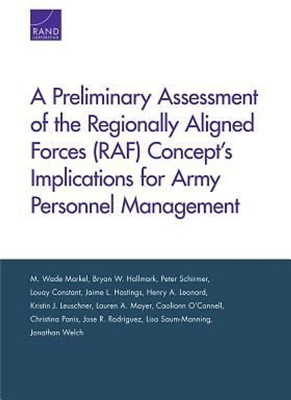 A Preliminary Assessment of the Regionally Aligned Forces (RAF) Concept's Implications for Army Personnel Management