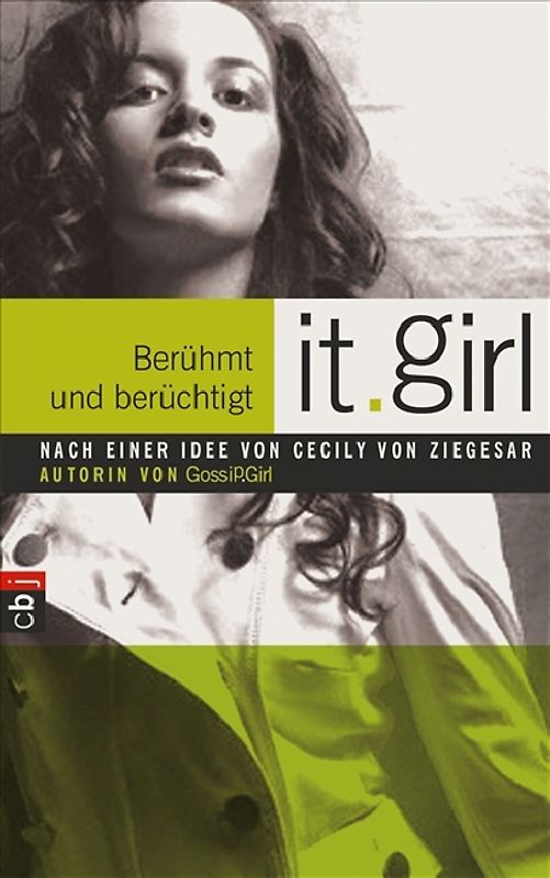 It Girl 02 - Berühmt und berüchtigt