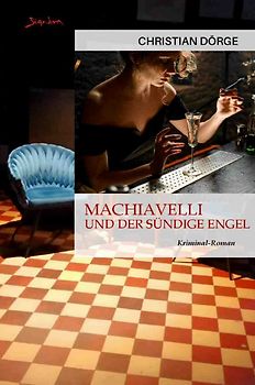 Machiavelli und der sündige Engel