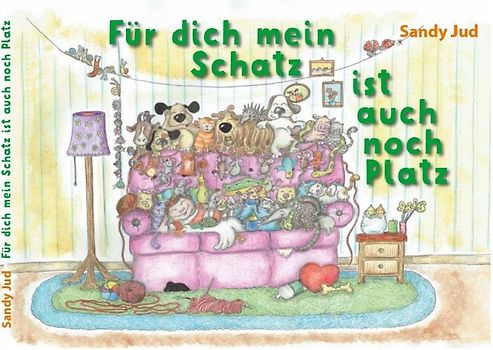 Für dich mein Schatz ist auch noch Platz