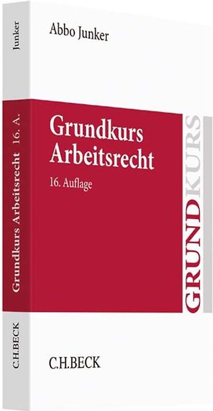 Grundkurs Arbeitsrecht