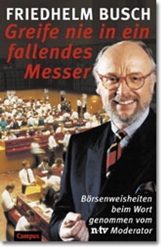 Greife nie in ein fallendes Messer