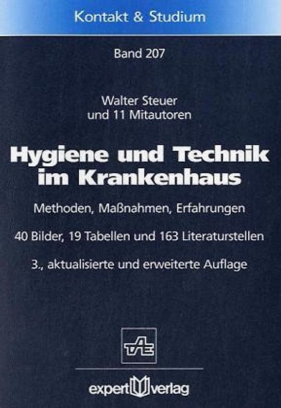 Hygiene und Technik im Krankenhaus. Methoden, Massnahmen, Erfahrungen