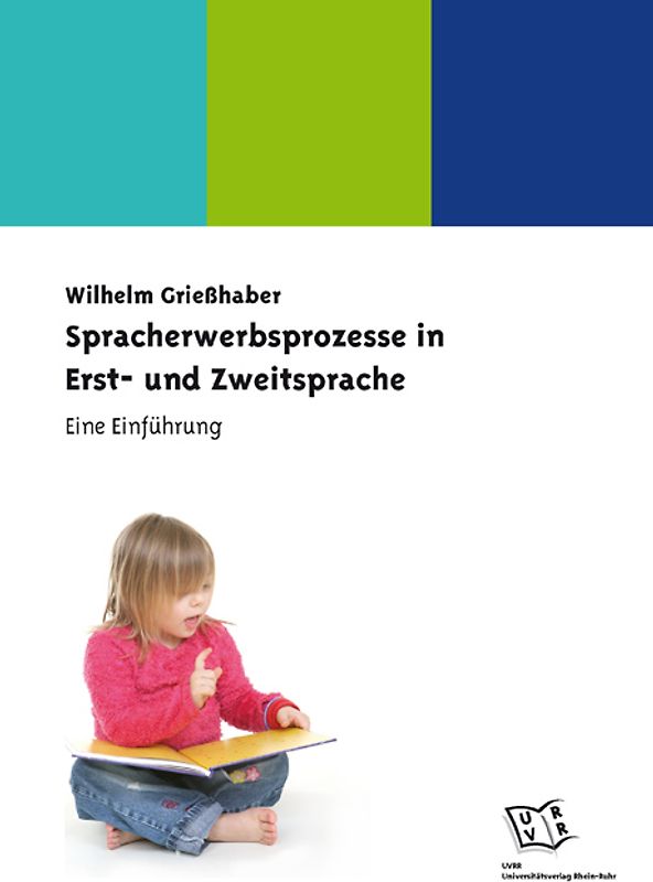 Spracherwerbsprozesse in Erst- und Zweitsprache