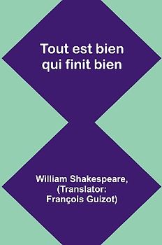 Tout est bien qui finit bien