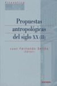Propuestas antropológicas del siglo XX (II)