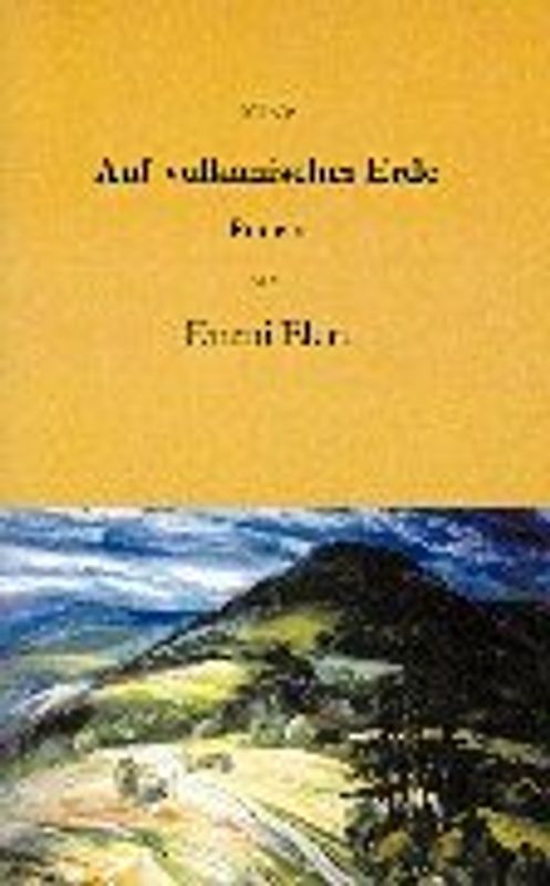 Auf vulkanischer Erde