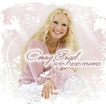 Conny Engel - Lachen Gegen Einsamkeit