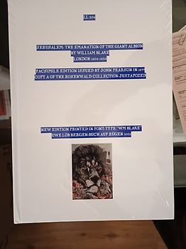 Jerusalem: The Emanation of the Giant Albion. 100 Plates. London 1804-1820 Facsimile Edition issued by John Pearson in 1877.