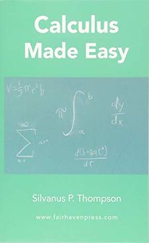 Calculus Made Easy