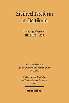 Zivilrechtsreform im Baltikum