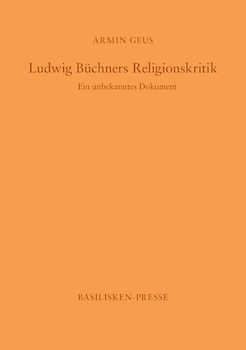 Ludwig Büchners Religionskritik