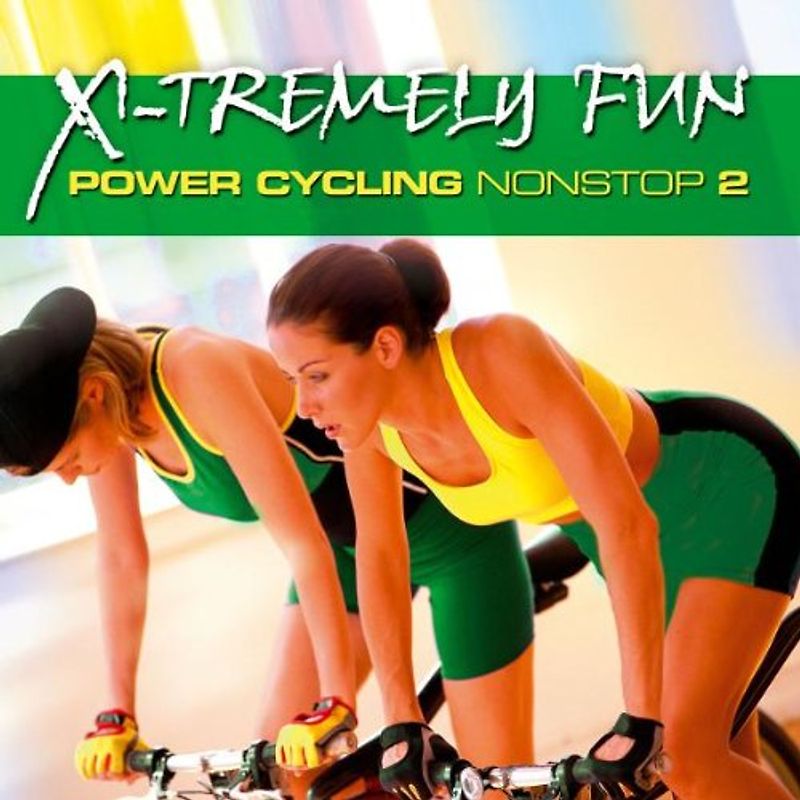 Various - X-Tremely Fun-Power Cycling Nonstop 2