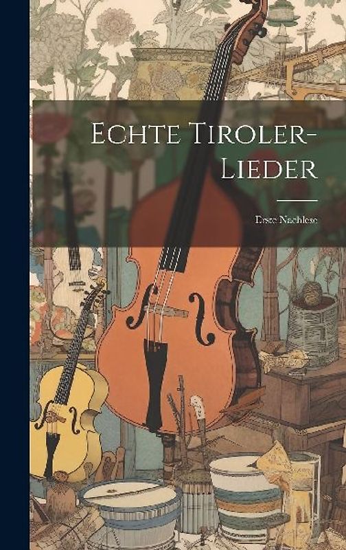 Echte Tiroler-lieder