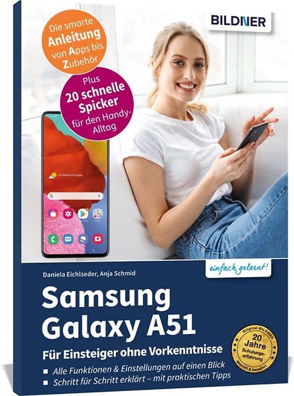 Samsung Galaxy A51 - Für Einsteiger ohne Vorkenntnisse