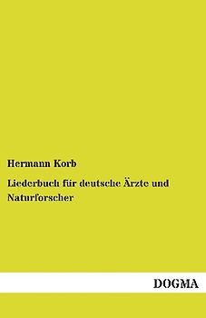 Liederbuch für deutsche Ärzte und Naturforscher
