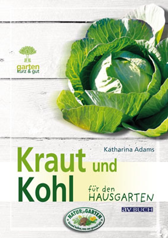 Kraut und Kohl