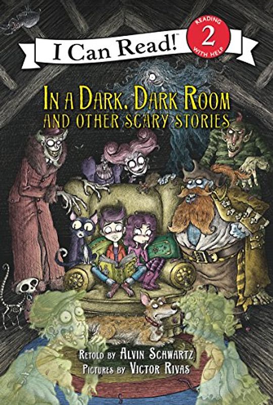 In a Dark, Dark Room and Other Scary Stories: Reillustrated Edition (I Can Read Level 2)