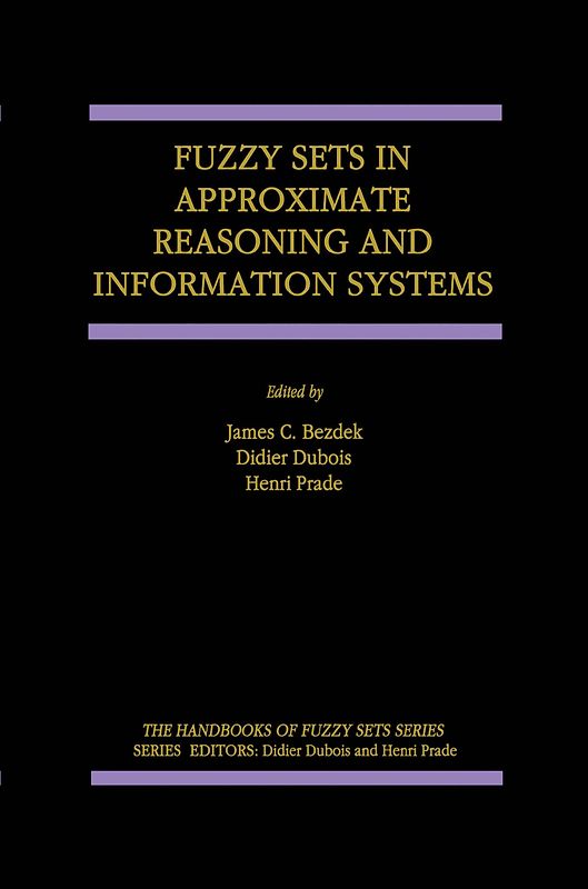 Fuzzy Sets in Approximate Reasoning and Information Systems