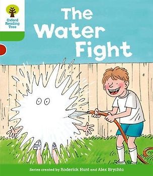 Oxford Reading Tree: Level 2: More Stories A: The Water Fight
