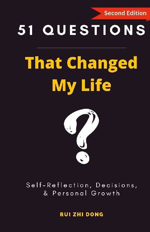 51 Questions That Changed My Life