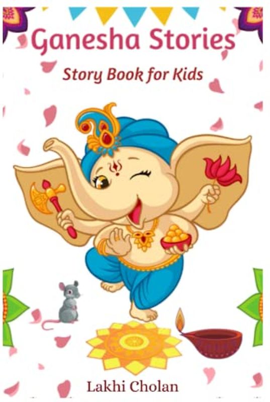 Ganesha Stories: Indian Mythology Story Book for Kids
