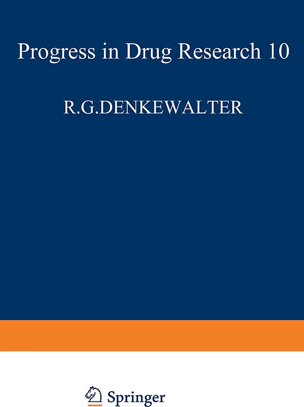 Fortschritte der Arzneimittelforschung / Progress in Drug Research / Progrès des recherches pharmaceutiques