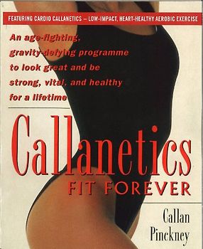 Callanetics Fit Forever