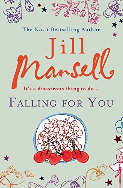 Falling for You - Jill Mansell