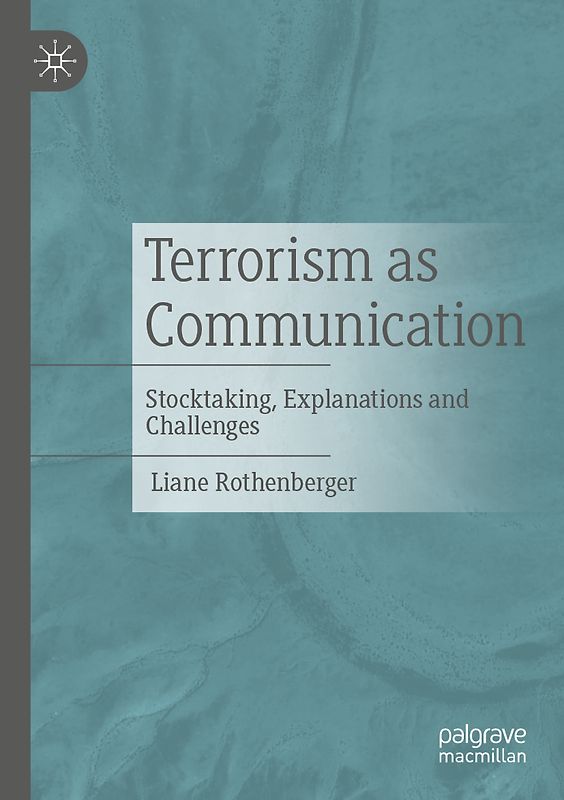 Terrorism as Communication