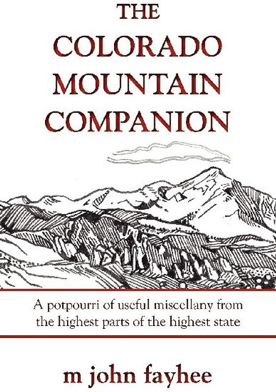 The Colorado Mountain Companion