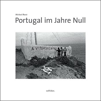 Portugal im Jahre Null