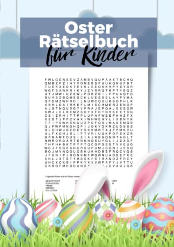 Oster Rätselbuch für Kinder: 100 Wörtersuchen für neugierige Kinder