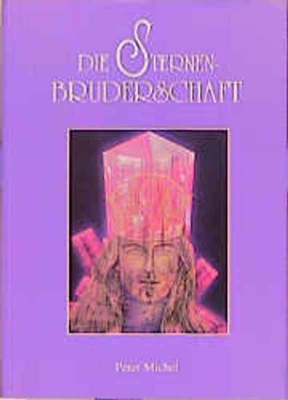 Die Sternenbruderschaft