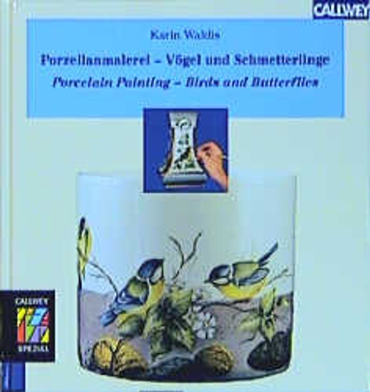 Porzellanmalerei - Vögel und Schmetterlinge /Porcelain Painting - Birds and Butterflies