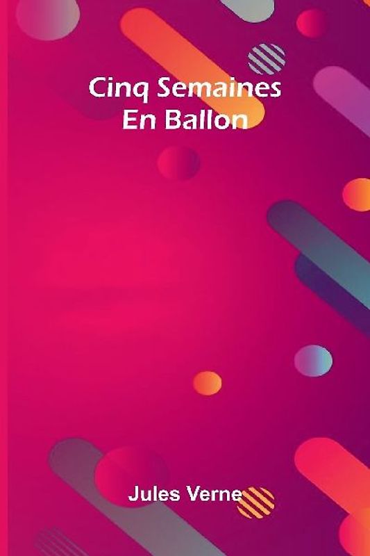 Cinq Semaines En Ballon