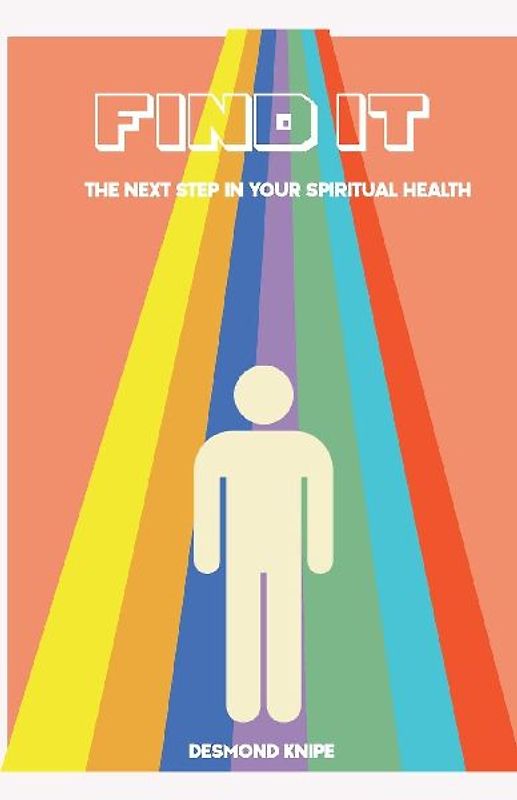 FIND IT, the next step in your spiritual health