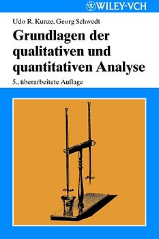Grundlagen der qualitativen und quantitativen Analyse