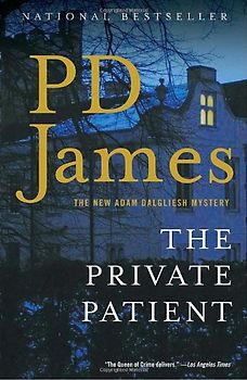 The Private Patient (Vintage) - James, P.D.